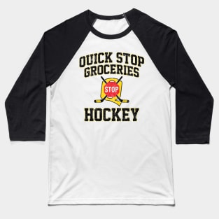 Quick Stop Hockey (Variant) Baseball T-Shirt